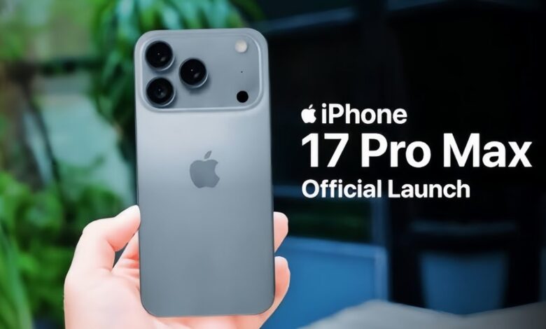اكتشف سعر آيفون 17 برو ماكس في السعودية اليوم وأحدث العروض والمواصفات المميزة