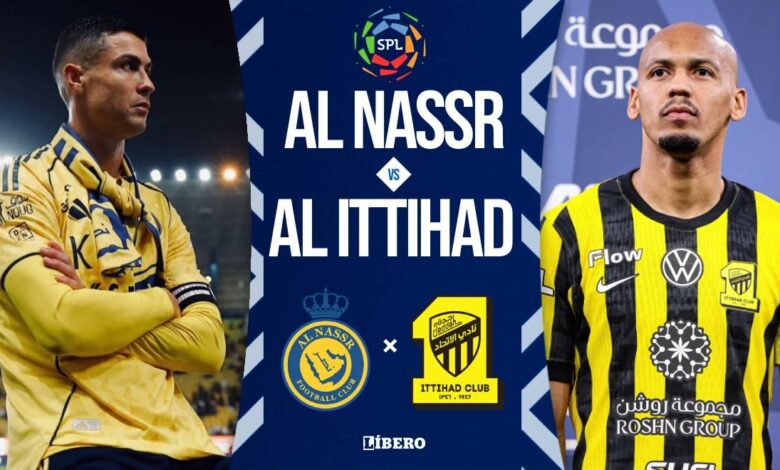 Al Ittihad vs Al Nassr.. النصر يواجه الاتحاد في كلاسيكو دوري روشن السعودي 2025 مباشرة على الهواء